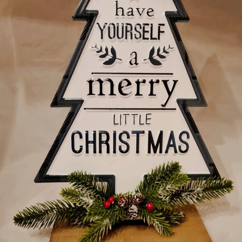 Have Yourself Merry Little Christmas Metal Embossed Sign Standing Decor 10x16"